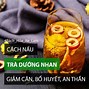 Cách Nấu Trà Dưỡng Nhan