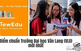 Điểm Chuẩn Vlu 2020