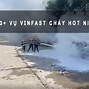 Ngo Ky Xe Vinfast Cháy Chết Người Tại Mỹ Hôm Nay