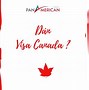 Phí Nộp Hộ Chiếu Dán Visa Canada Còn Hạn Visa Không