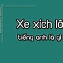 Xkld Ba Lan 2022 Là Gì Ạ Ạ Tiếng Anh Là Gì Ạ Dịch Sang Tiếng Anh